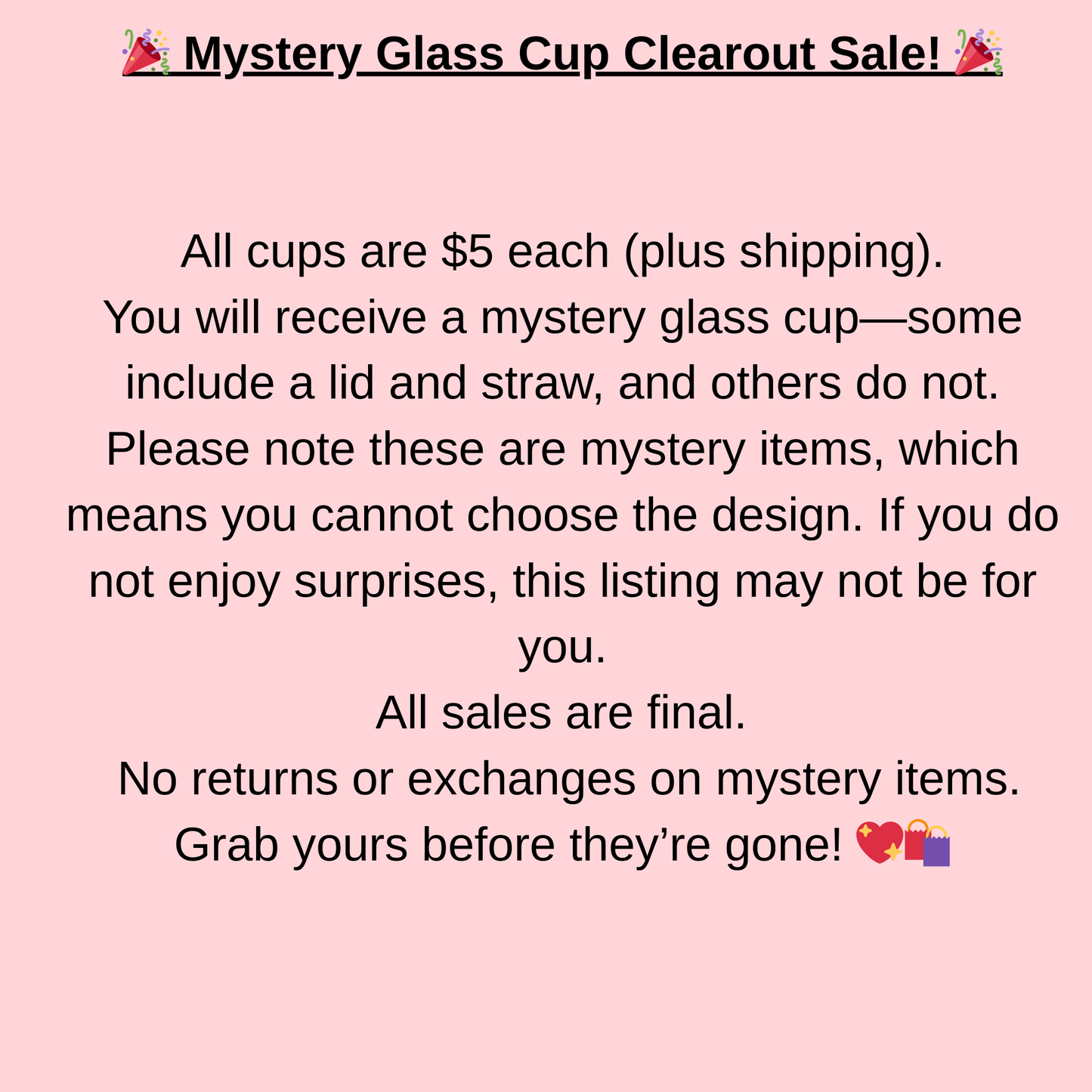 Mystery Glass Cup