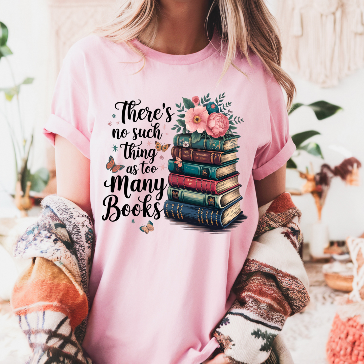 There Is No Such Thing as Too Many Books Comfort Colors T-shirt