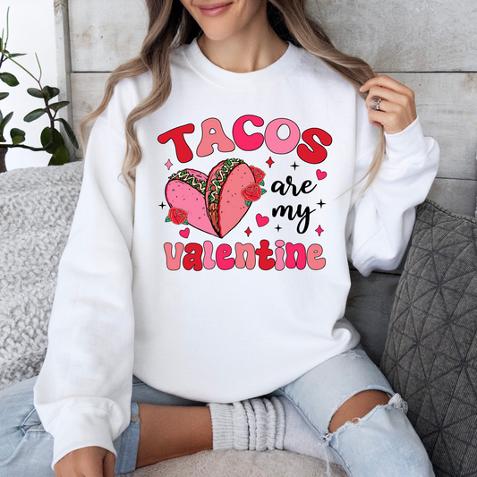 Tacos are my Valentine Crewneck