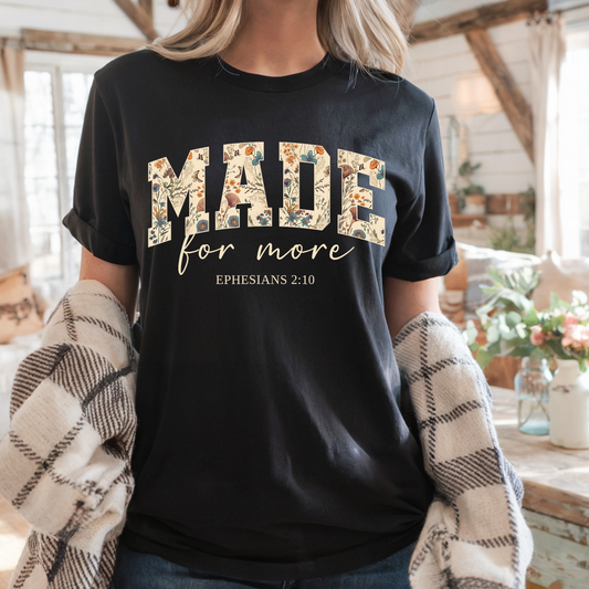 Made for more comfort colors T-shirt