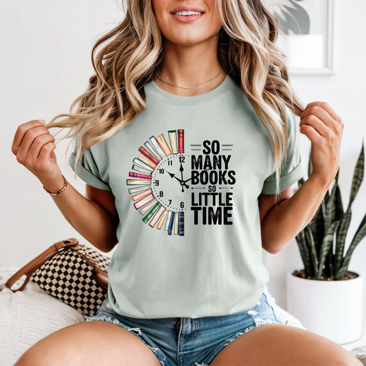 So Many Books Little Time Comfort Colors T-shirt